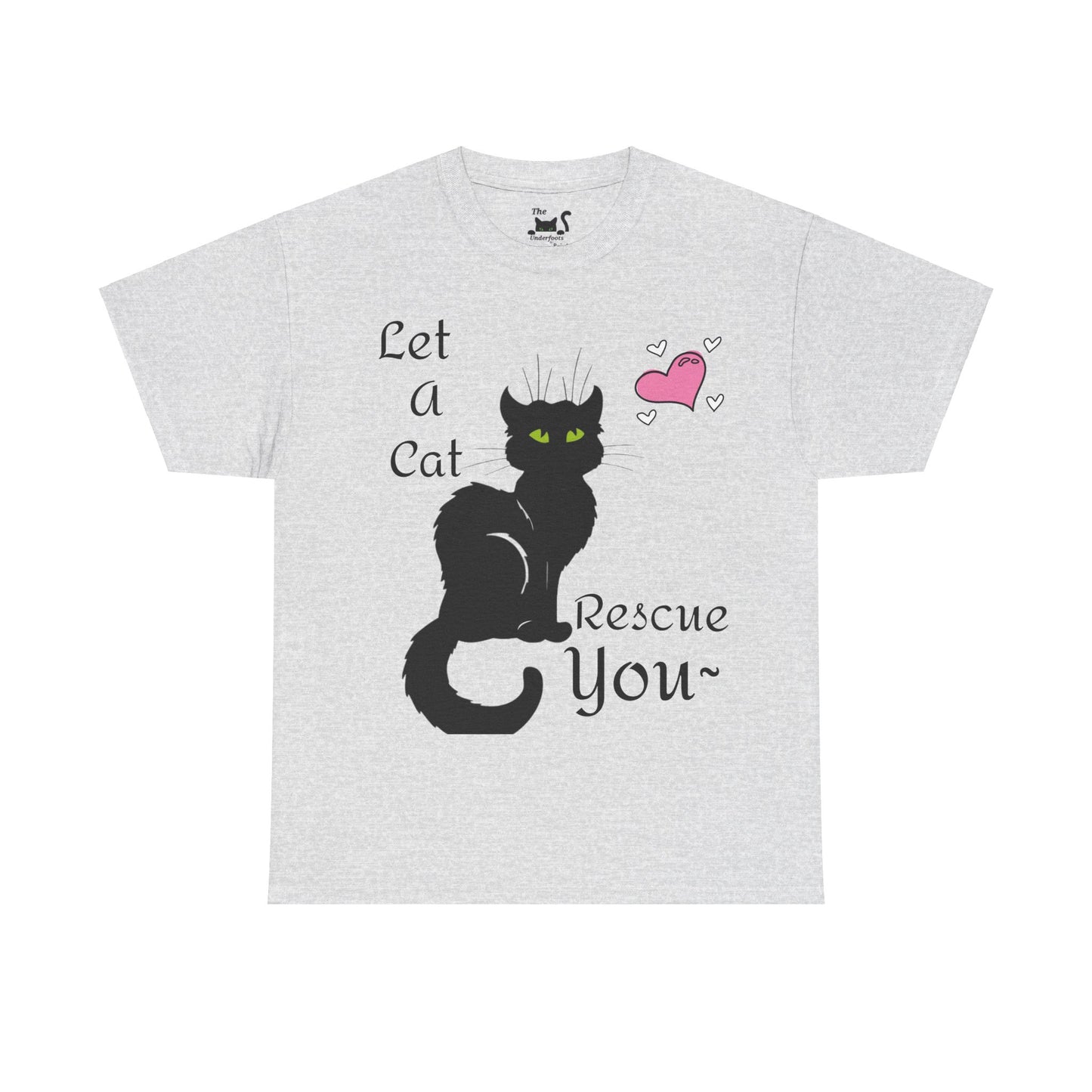 Let a cat rescue you Unisex Heavy Cotton Cat Tee