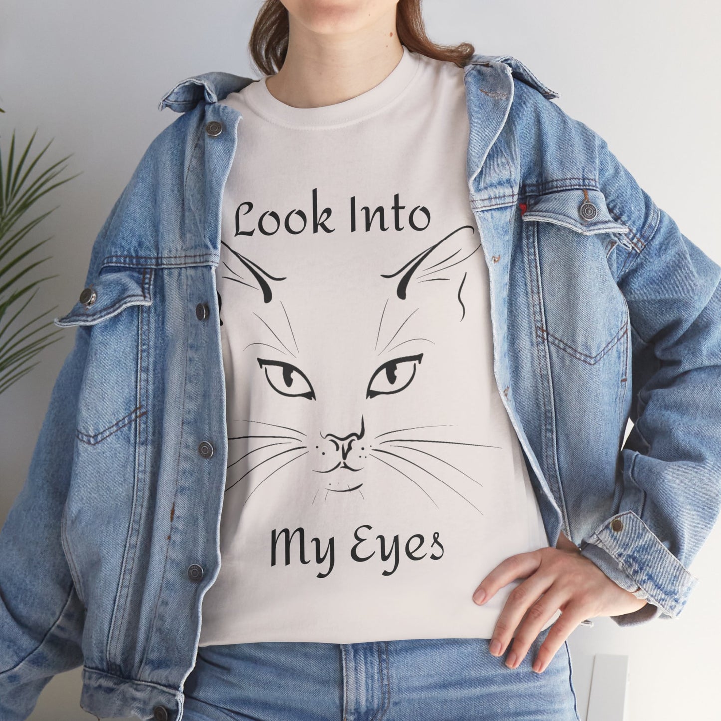 Look into my eyes Unisex Heavy Cotton Tee