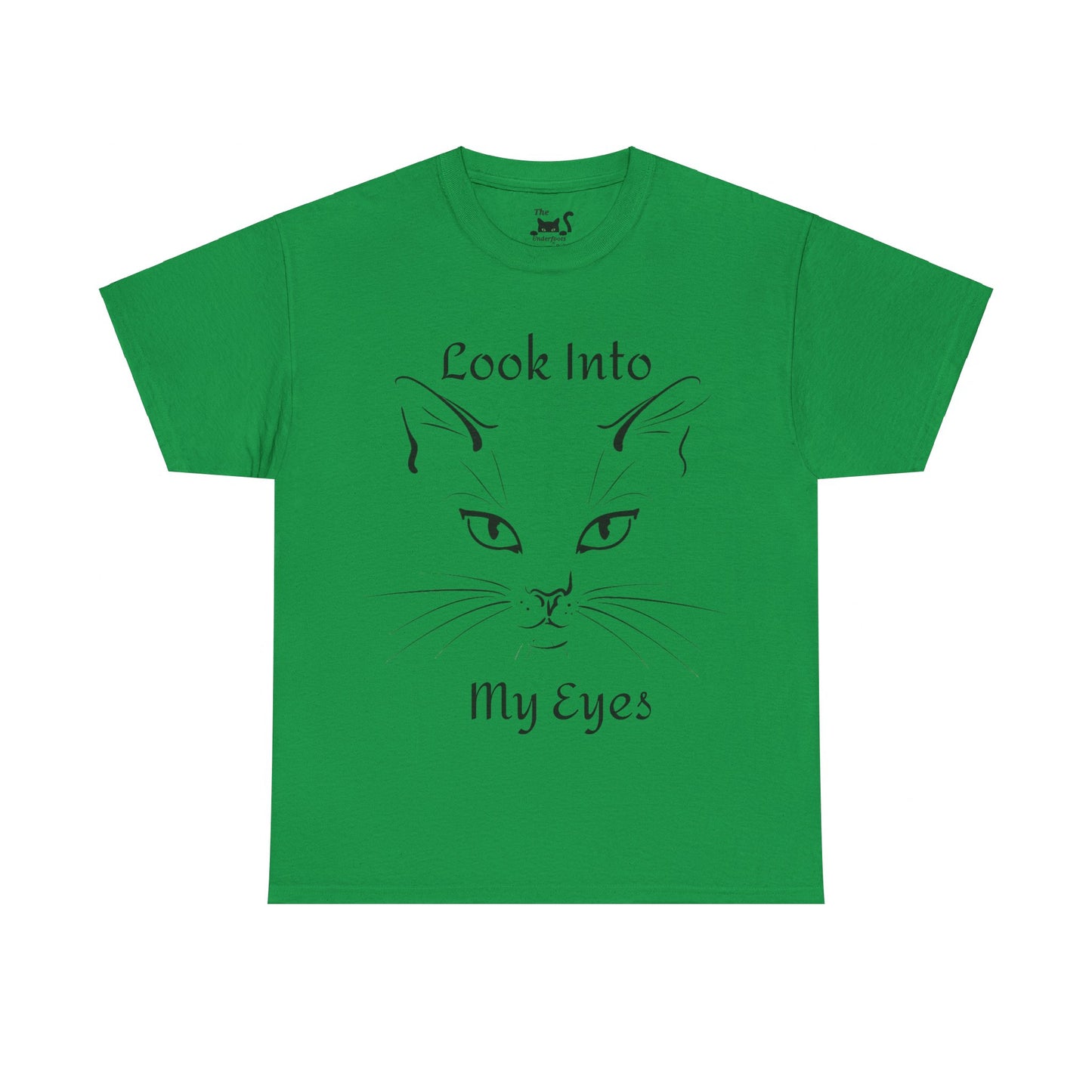 Look into my eyes Unisex Heavy Cotton Tee