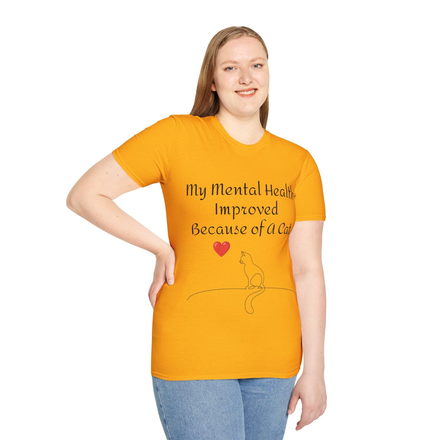 My mental health improved because of a Cat Unisex Softstyle T-Shirt