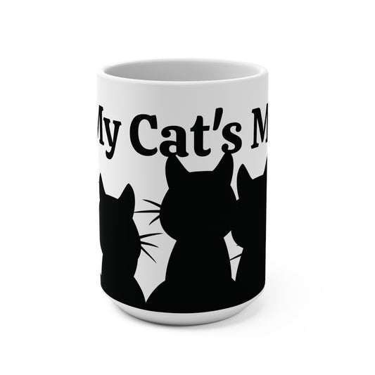 My Cats Mug 15oz