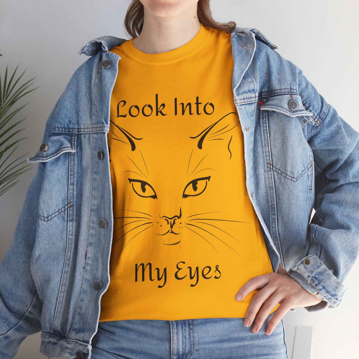 Look into my eyes Unisex Heavy Cotton Tee