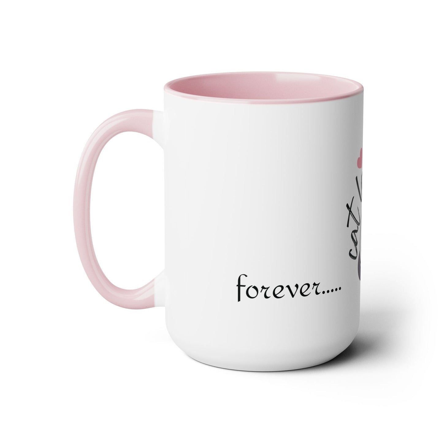 Cat Lover forever and ever Two-Tone Coffee Mugs, 15oz