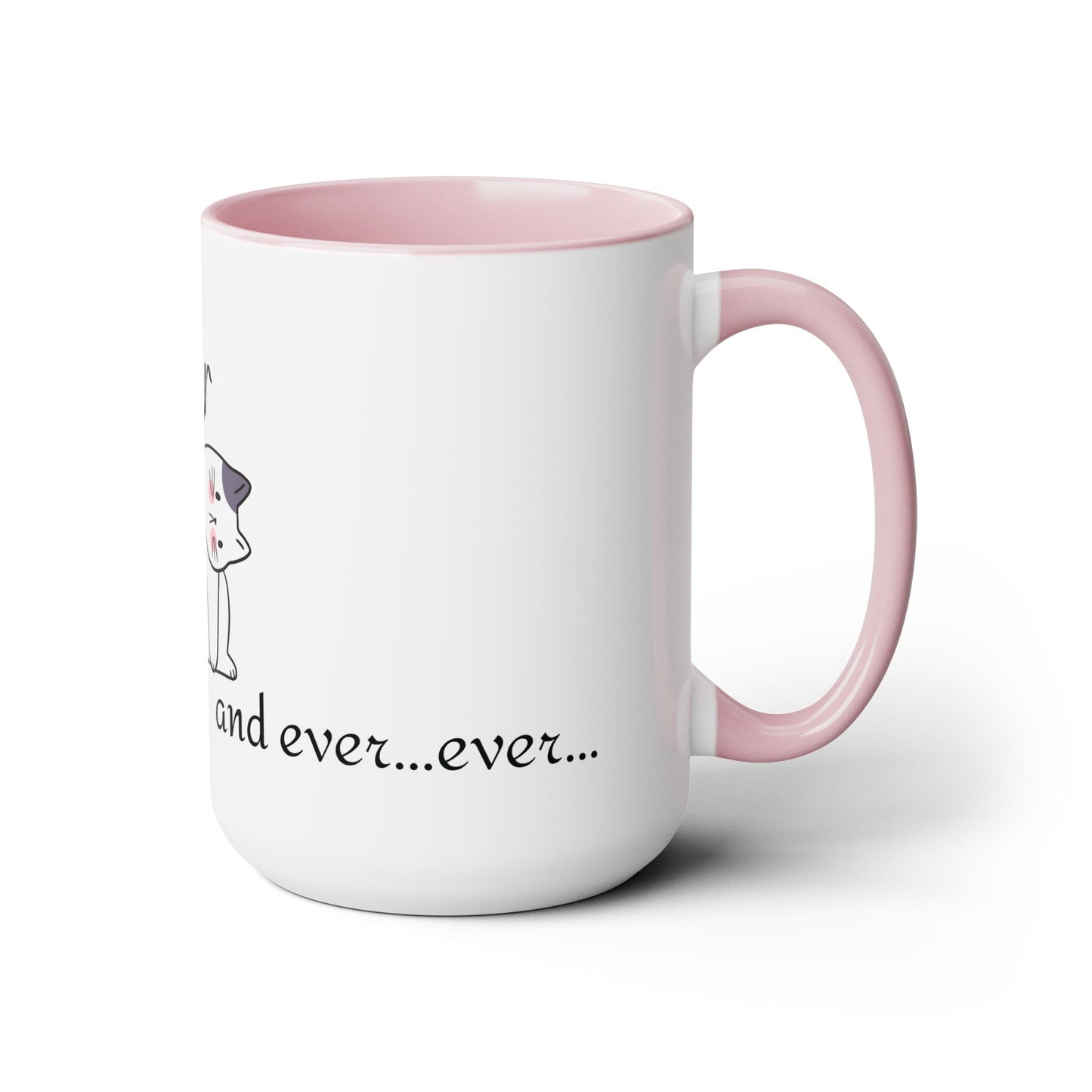 Cat Lover forever and ever Two-Tone Coffee Mugs, 15oz