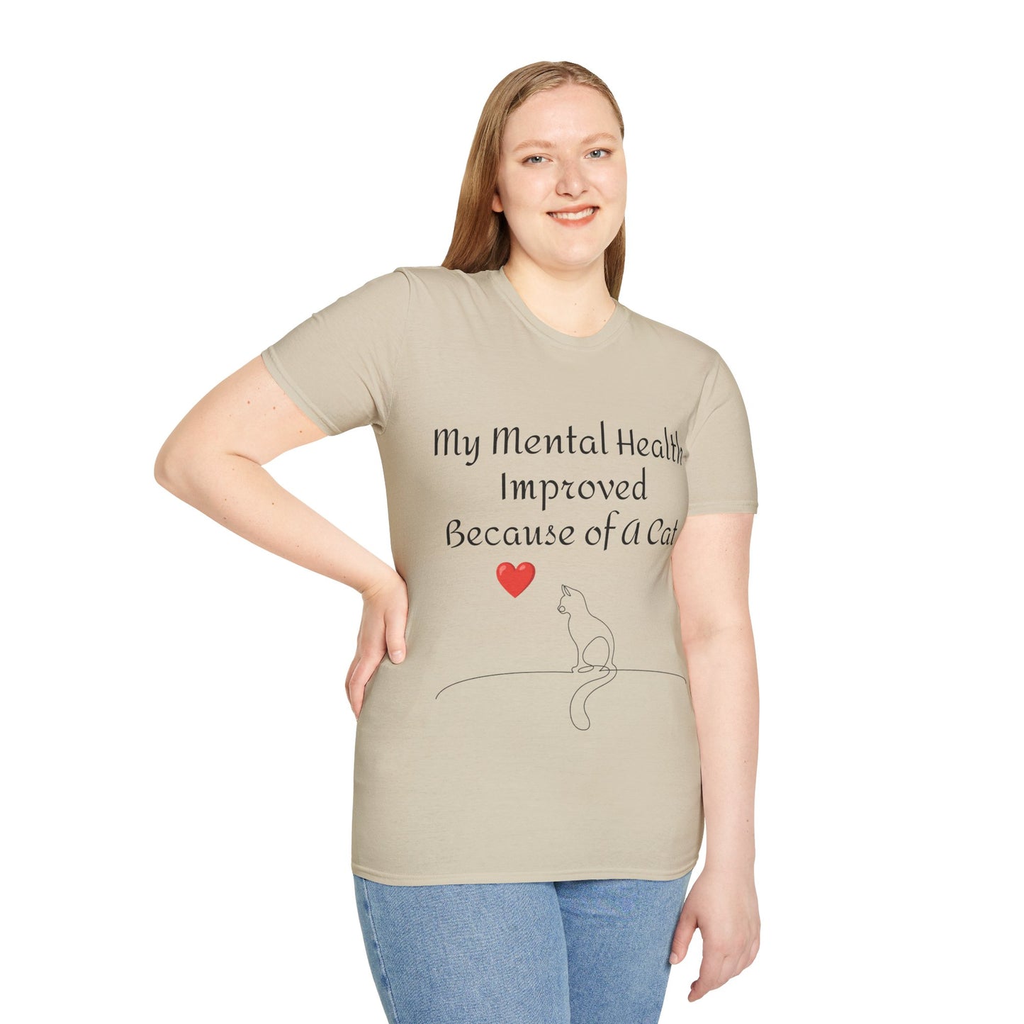 My mental health improved because of a Cat Unisex Softstyle T-Shirt