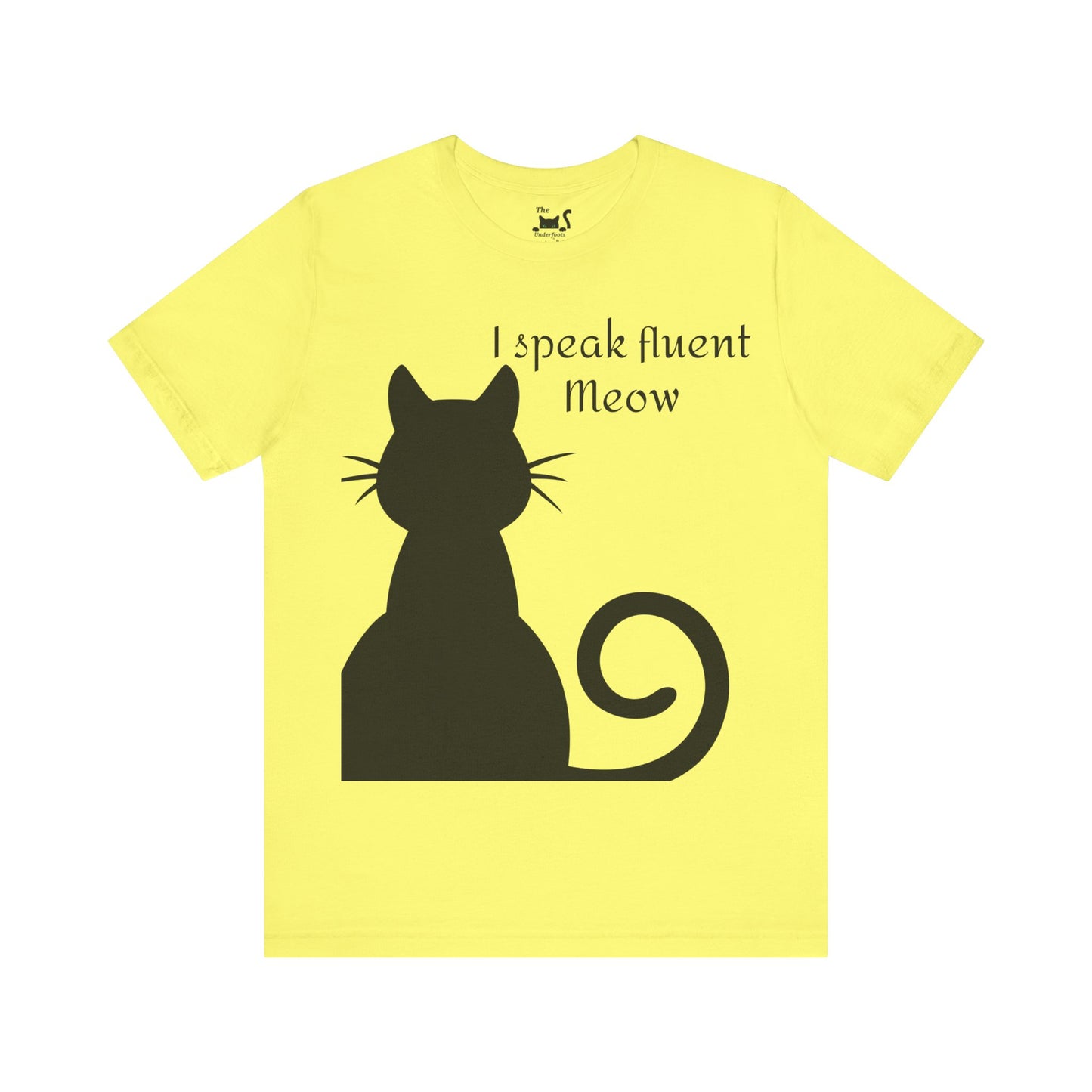 I speak fluent meow Unisex Jersey Short Sleeve Tee