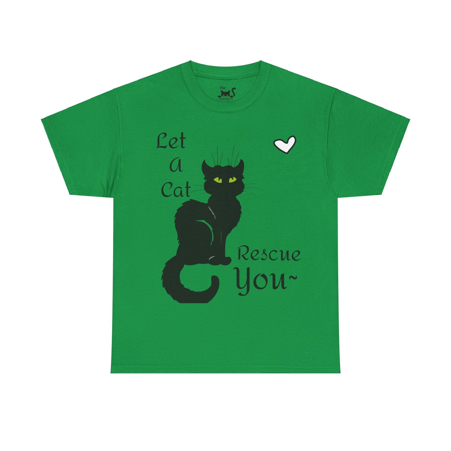 Let a Cat Rescue You Unisex Heavy Cotton Tee