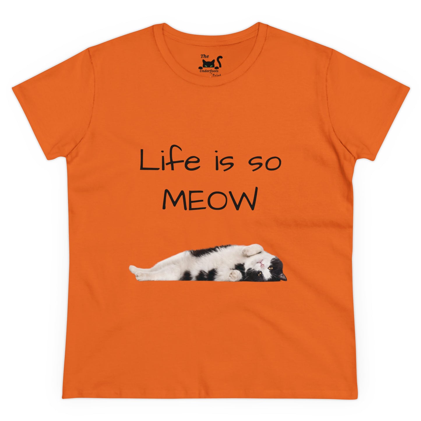 Life is so Meow...Women's Midweight Cotton Tee