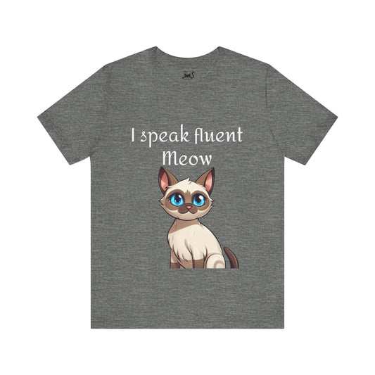 I speak fluent meow Unisex Jersey Short Sleeve Tee