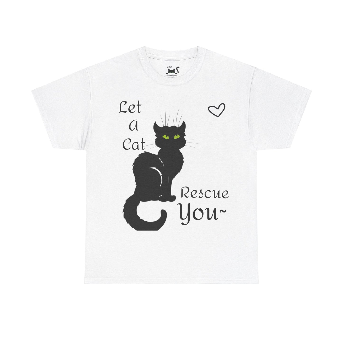 Let a Cat Rescue You Unisex Heavy Cotton Tee