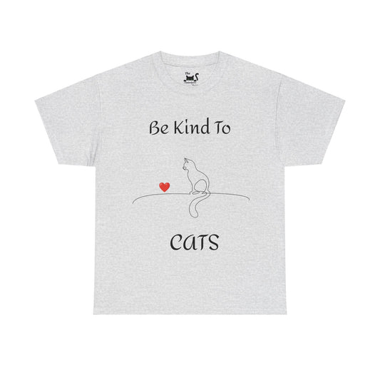 Be Kind to Cats Unisex Heavy Cotton Gildan 5000 Tee